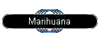 Marihuana